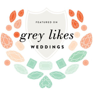 As Featured on Grey Likes Weddings